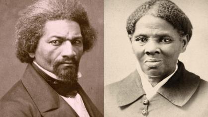 Fredrick Douglass and Harriet Tubman